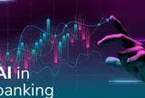 Ngân hàng nên đầu tư AI vào đâu và như thế nào để mang lại hiệu quả cao?