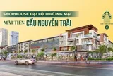 Mở bán The Greenery 2 - Sức hút thương mại của vị trí mặt tiền cầu Nguyễn Trãi