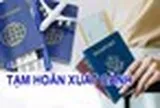 Người dân lưu ngay 3 cách kiểm tra nguy cơ bị tạm hoãn xuất cảnh do nợ thuế!