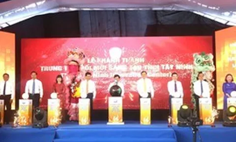 Khánh thành Trung tâm Đổi mới sáng tạo tỉnh Tây Ninh
