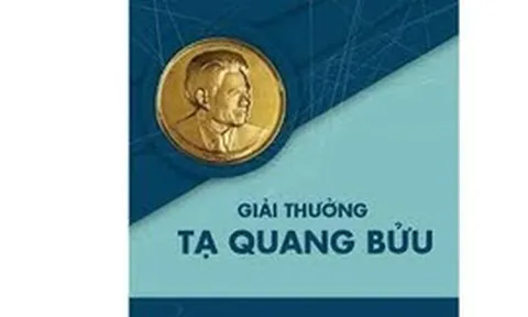 Đề xuất tiêu chuẩn xét tặng Giải thưởng Tạ Quang Bửu