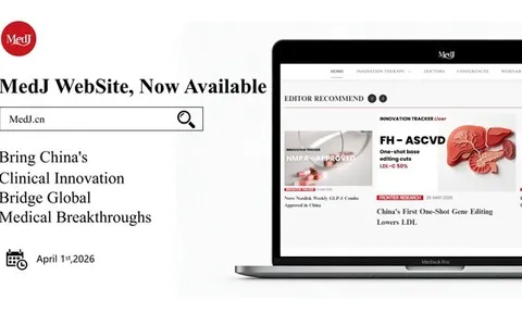 MedJ ra mắt Nền tảng Quốc tế: Cửa ngõ kết nối đáng tin cậy tới hệ sinh thái y sinh phát triển nhanh của Trung Quốc