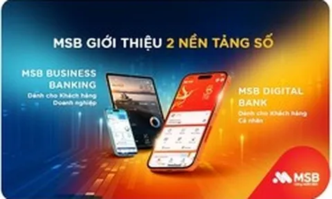 MSB khẳng định vị thế hàng đầu với bộ đôi nền tảng số mới