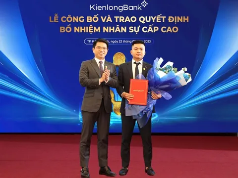 KienlongBank bổ nhiệm mới 1 Phó Tổng giám đốc và nhiều nhân sự cấp cao khác
