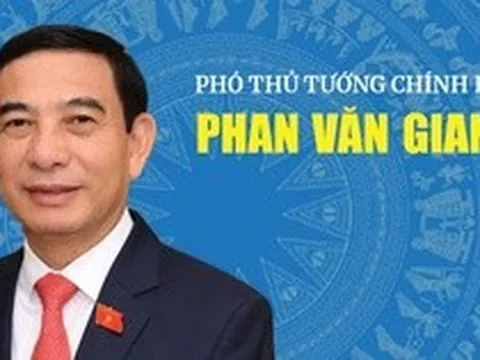 Tóm tắt tiểu sử đồng chí Phan Văn Giang, Phó Thủ tướng Chính phủ nhiệm kỳ 2026-2031