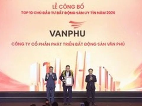 Văn Phú đạt top 10 chủ đầu tư Bất động sản uy tín 2026