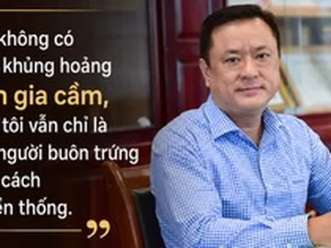 Mất 90% tài sản vì cúm gia cầm, người đàn ông miền Tây xây lại doanh nghiệp tiêu thụ 1 triệu quả trứng mỗi ngày